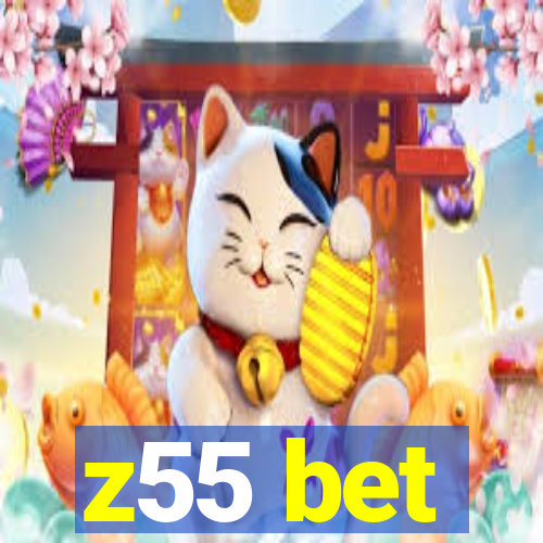 z55 bet